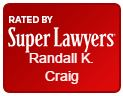 Rated by Super Lawyers | Randall K. Craig